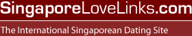 SingaporeLoveLinks.com -  the best Singaporean dating site